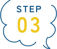 STEP 03